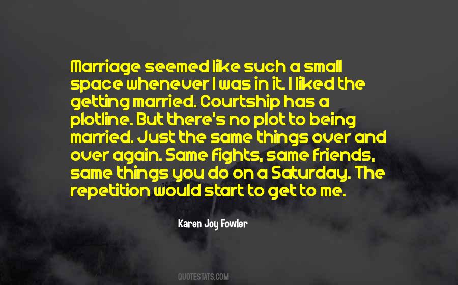 Karen Joy Quotes #724713