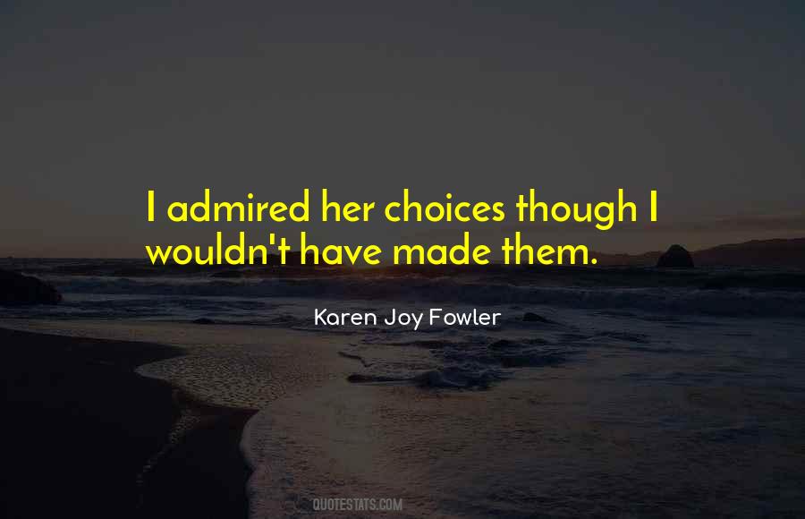 Karen Joy Quotes #90249