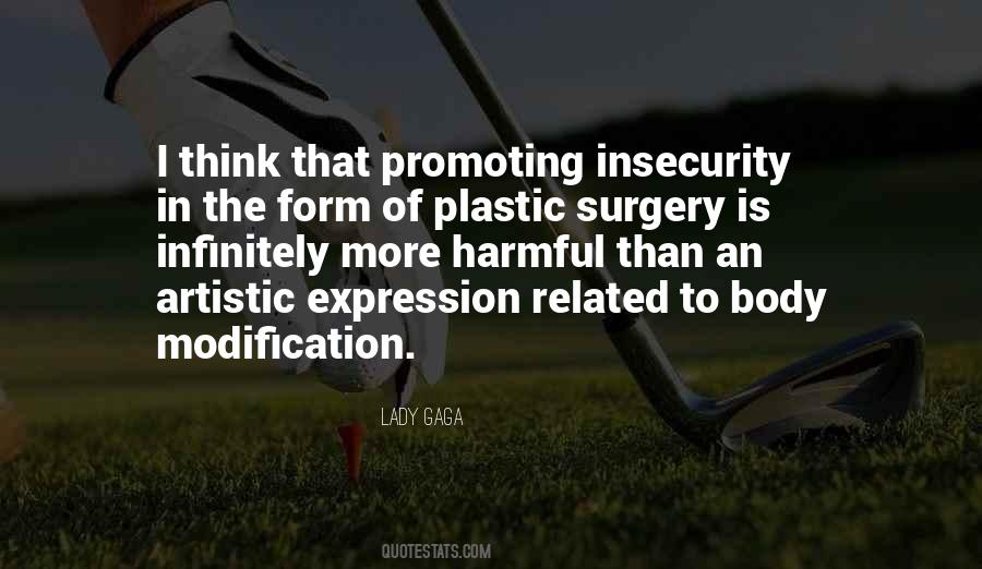 Quotes About Body Modification #1590947