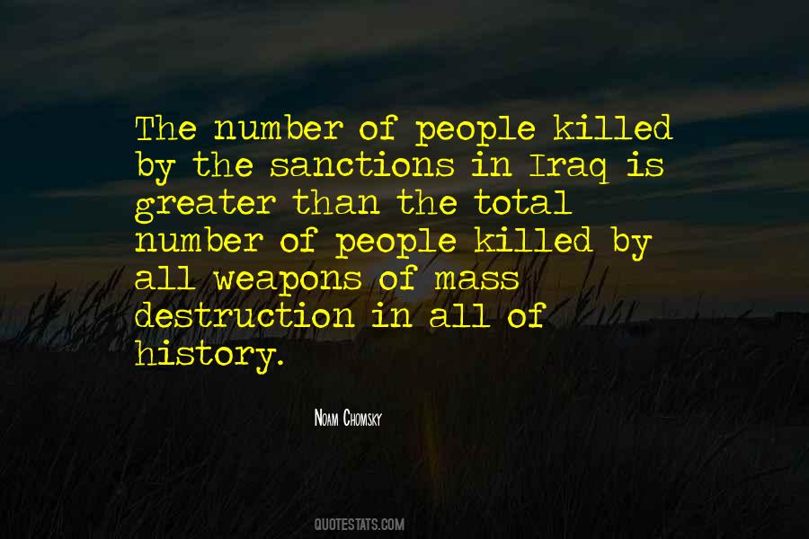 Quotes About Weapons Of Mass Destruction #1579154