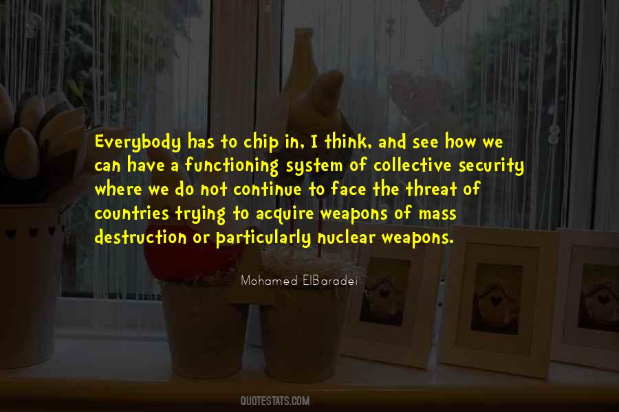 Quotes About Weapons Of Mass Destruction #1853822