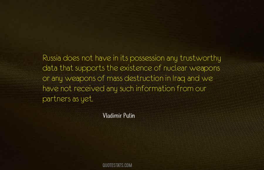 Quotes About Weapons Of Mass Destruction #1873216