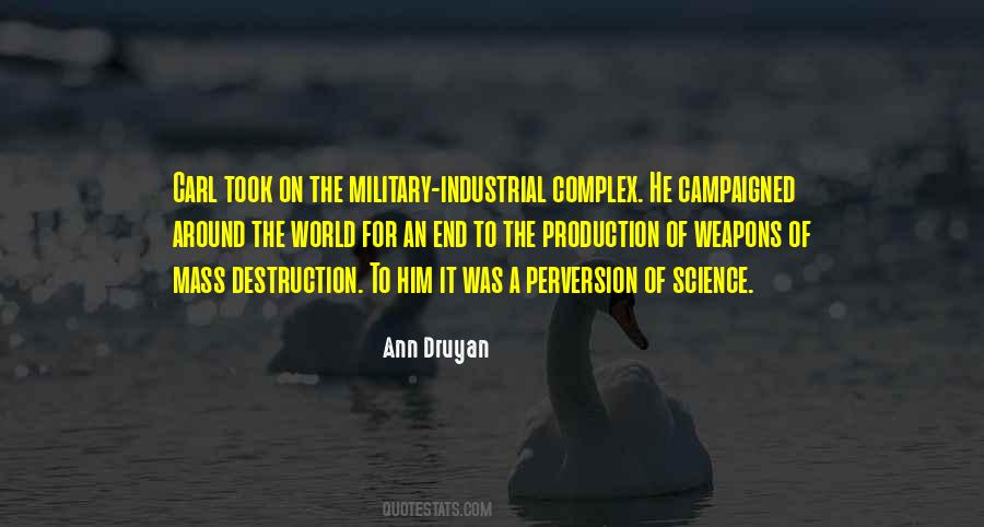 Quotes About Weapons Of Mass Destruction #213340 Quotes About Weapons Of Mass Destruction #213340