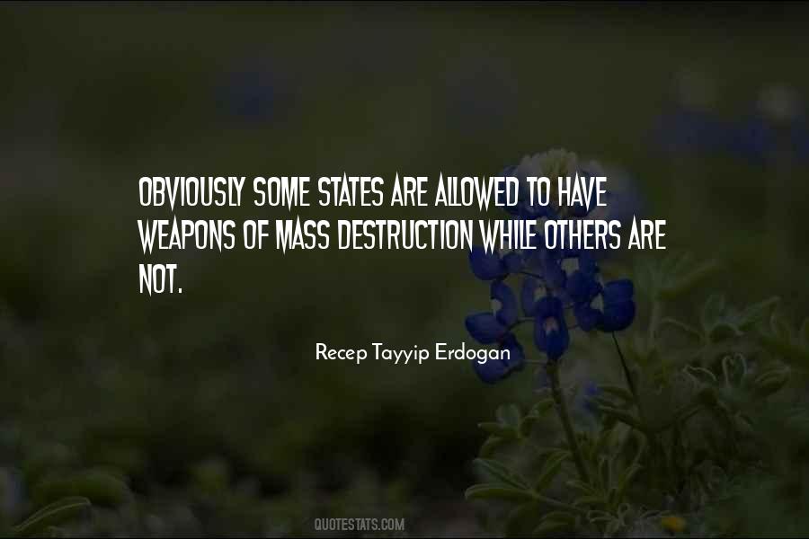 Quotes About Weapons Of Mass Destruction #345603 Quotes About Weapons Of Mass Destruction #345603