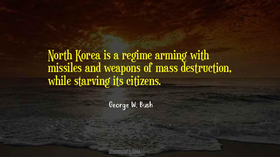 Quotes About Weapons Of Mass Destruction #416544 Quotes About Weapons Of Mass Destruction #416544