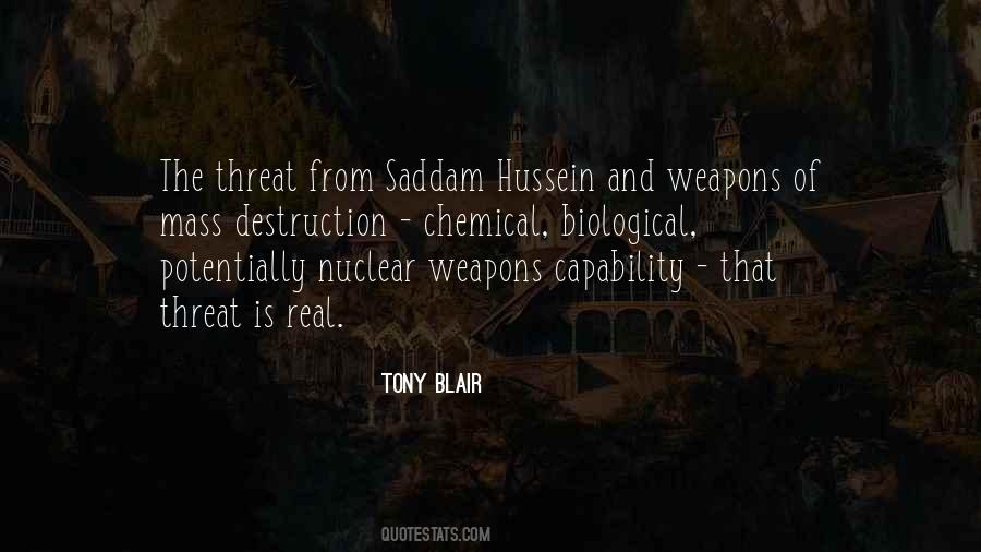 Quotes About Weapons Of Mass Destruction #560853 Quotes About Weapons Of Mass Destruction #560853
