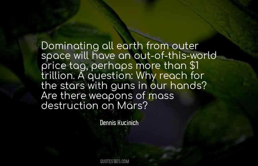 Quotes About Weapons Of Mass Destruction #654341 Quotes About Weapons Of Mass Destruction #654341
