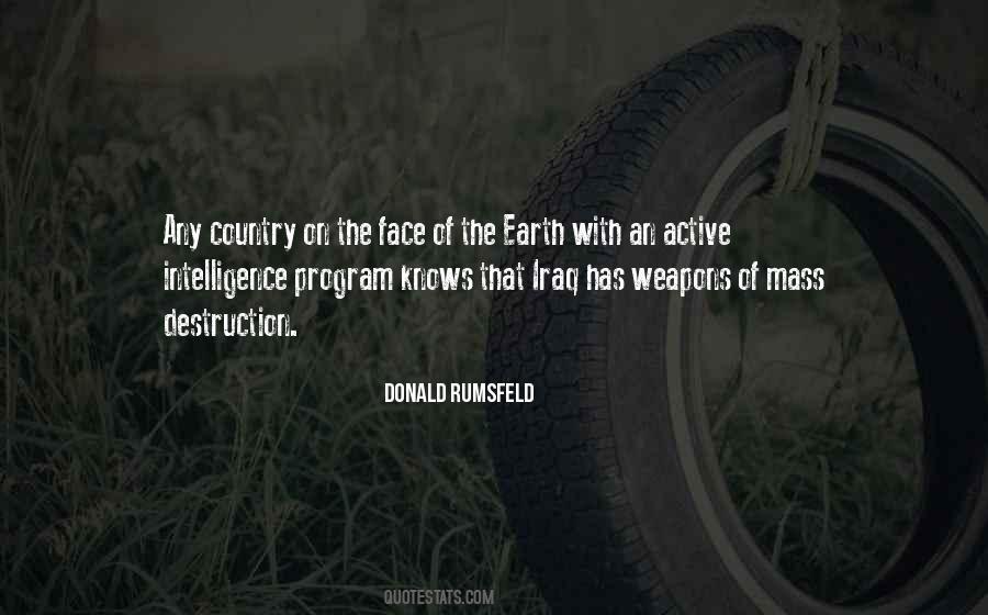 Quotes About Weapons Of Mass Destruction #706495 Quotes About Weapons Of Mass Destruction #706495