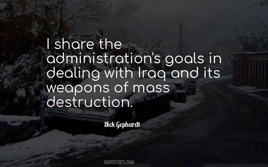Quotes About Weapons Of Mass Destruction #808333 Quotes About Weapons Of Mass Destruction #808333