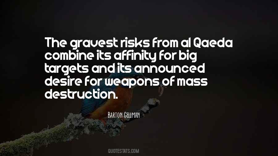 Quotes About Weapons Of Mass Destruction #8139 Quotes About Weapons Of Mass Destruction #8139