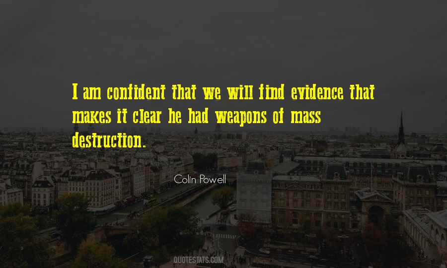 Quotes About Weapons Of Mass Destruction #96016 Quotes About Weapons Of Mass Destruction #96016