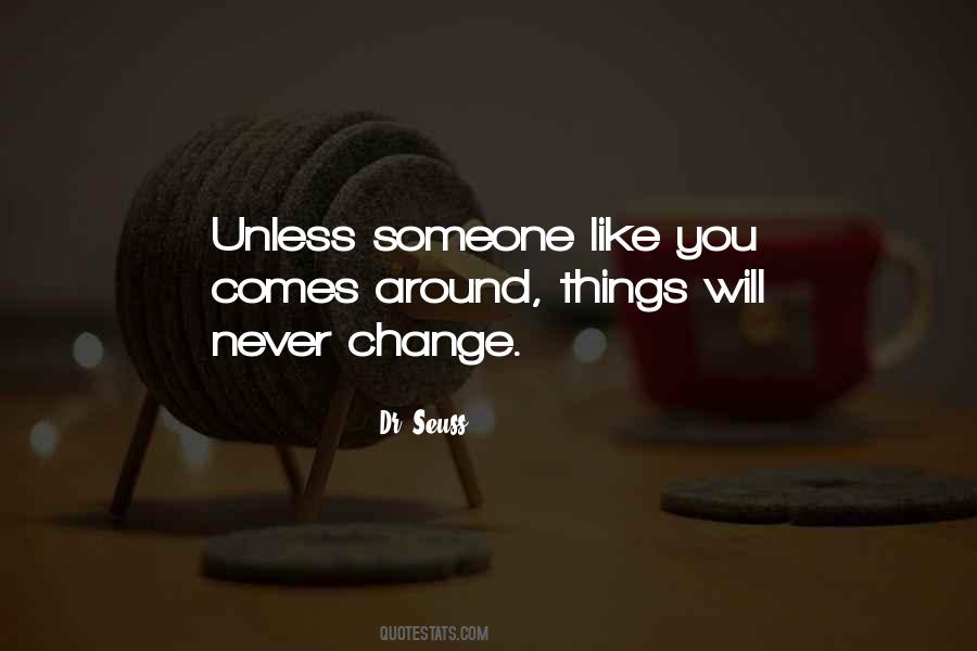 Comes Around Quotes #1180617