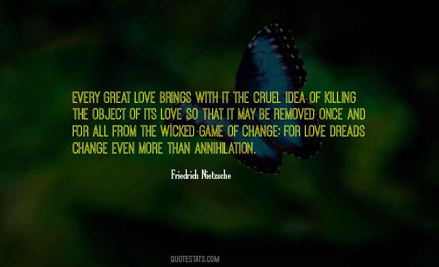 Quotes About Change For Love #1553112