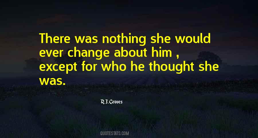 Quotes About Change For Love #229150