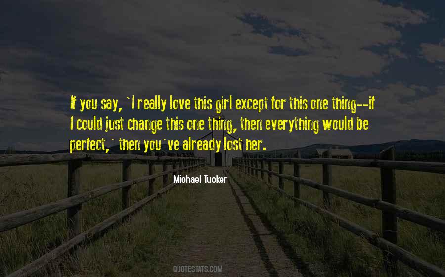 Quotes About Change For Love #482042