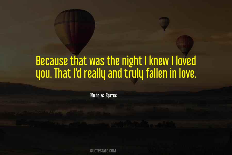 Quotes About I Truly Love You #842124
