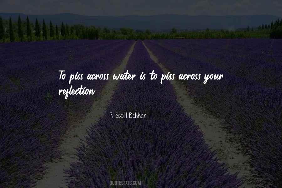 Quotes About Reflection In Water #729092