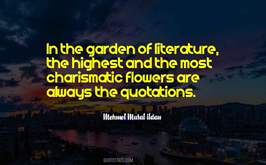 Quotes About Flowers In The Garden #133614