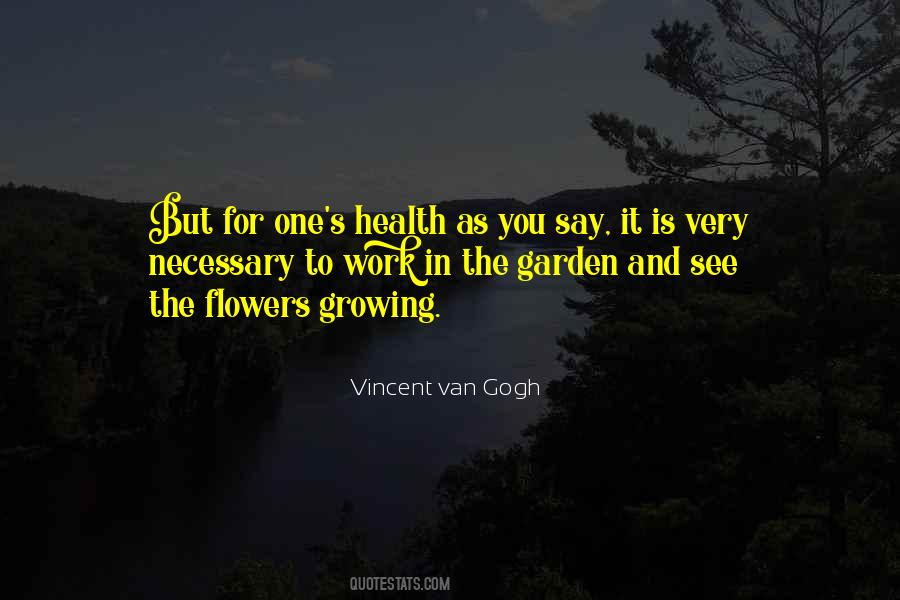 Quotes About Flowers In The Garden #498598