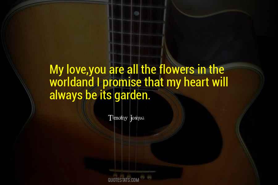 Quotes About Flowers In The Garden #737942
