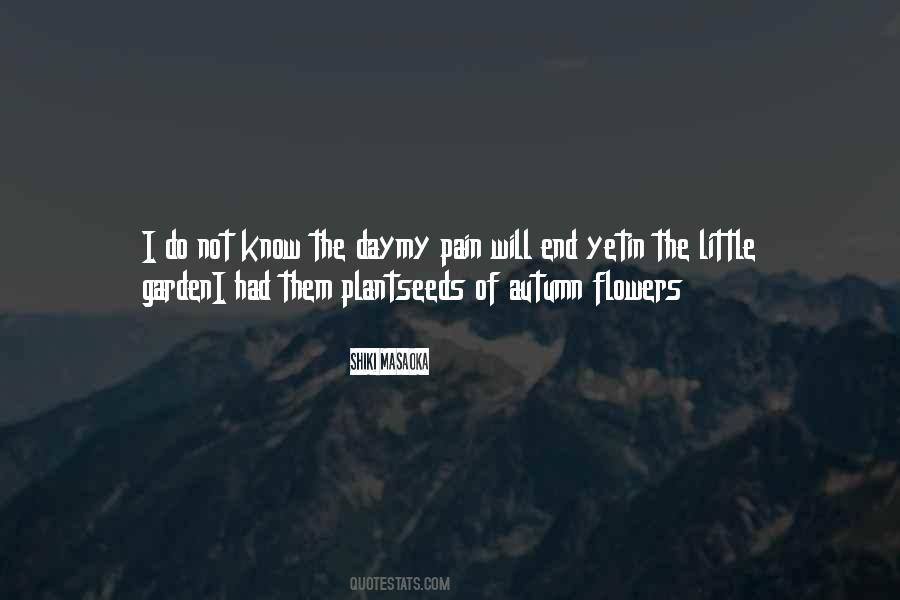 Quotes About Flowers In The Garden #788337