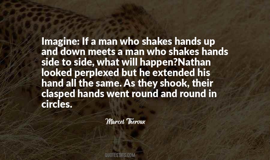 Clasped Hands Quotes #784193
