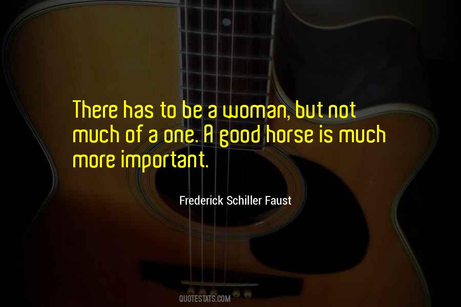 Quotes About A Good Horse #55949