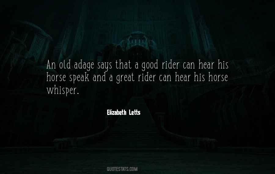Quotes About A Good Horse #788262