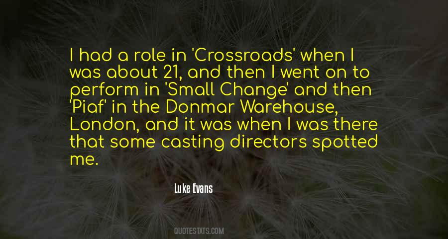 Quotes About Crossroads #699796