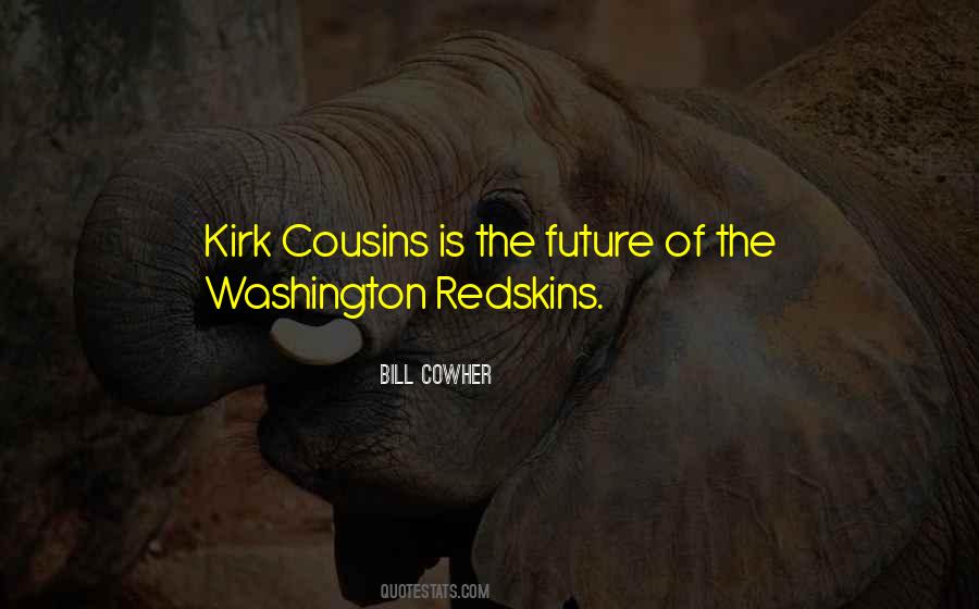 Quotes About The Washington Redskins #820969