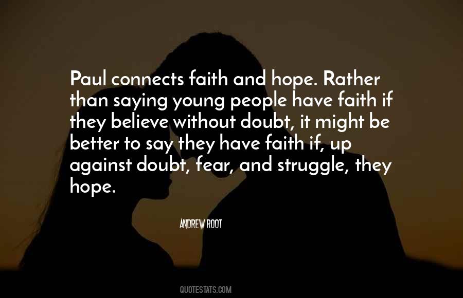 Quotes About Faith And Hope #964789