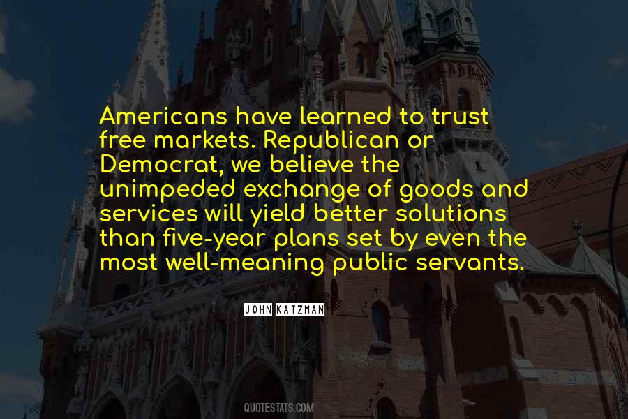 Quotes About Free Markets #1238415