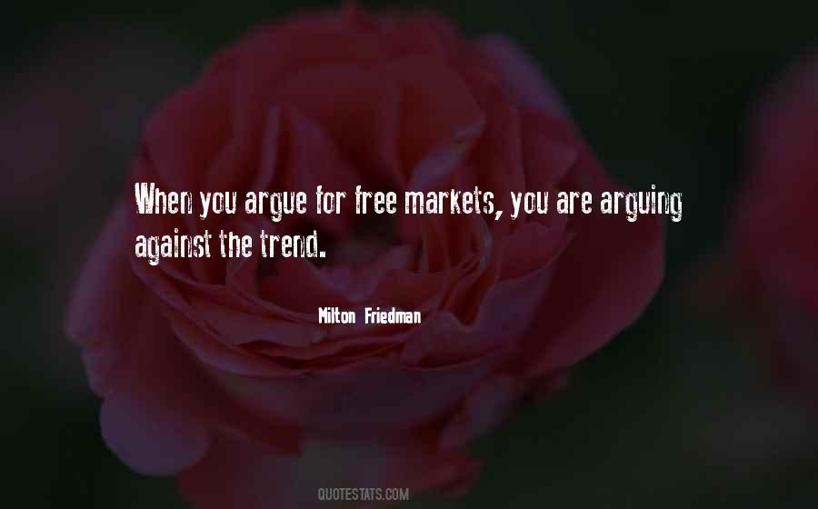 Quotes About Free Markets #1516702