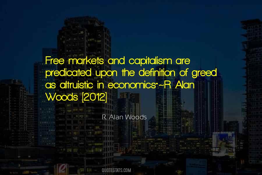 Quotes About Free Markets #1798221