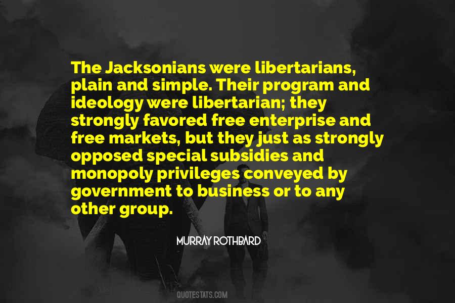 Quotes About Free Markets #638545