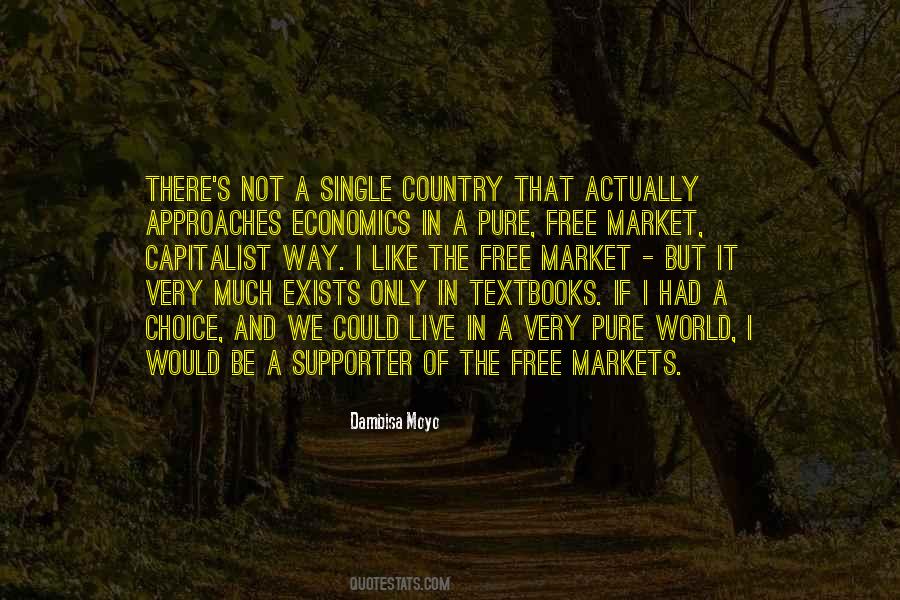 Quotes About Free Markets #69129