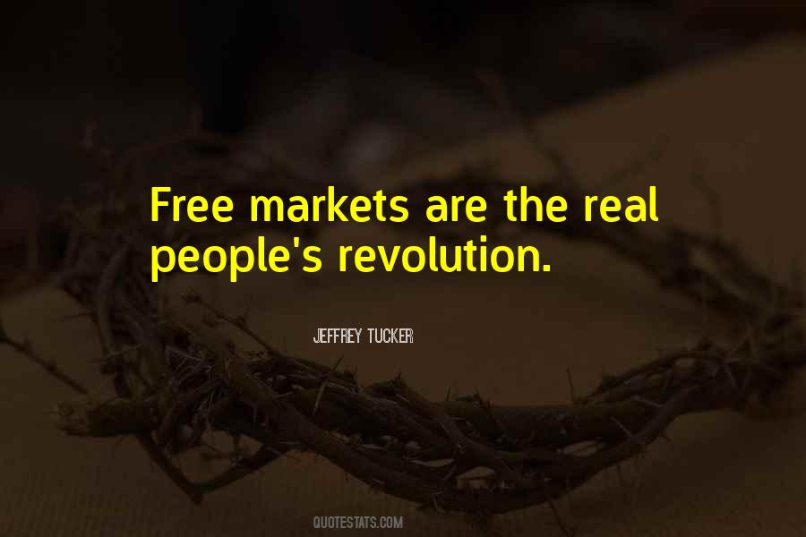 Quotes About Free Markets #832055