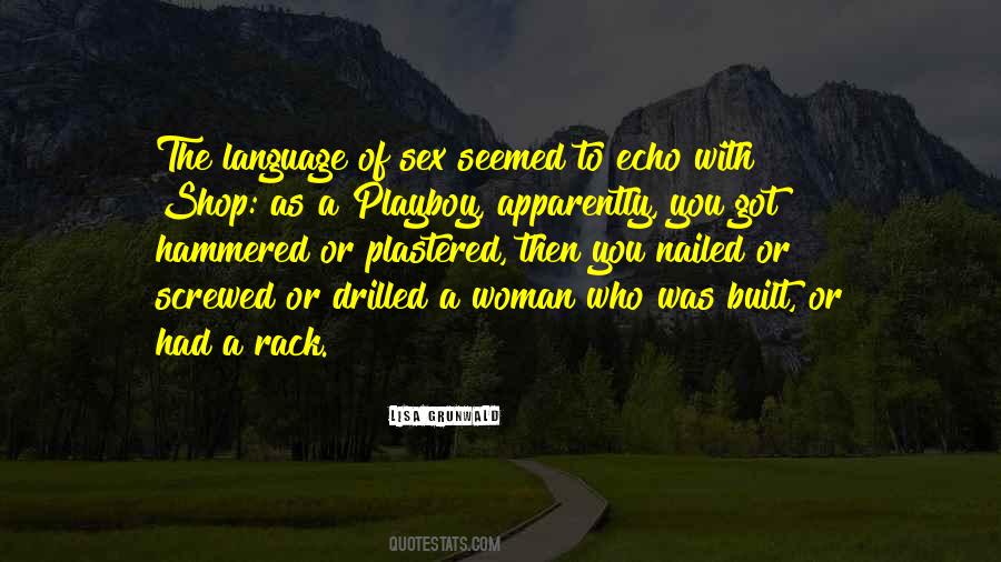 The Playboy Quotes #1163515