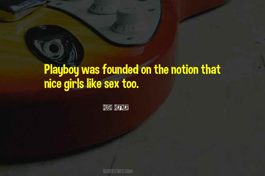 The Playboy Quotes #1302499