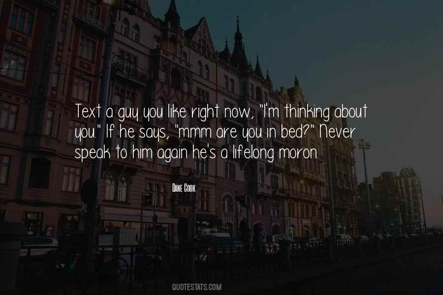 Quotes About Guy You Like #581549