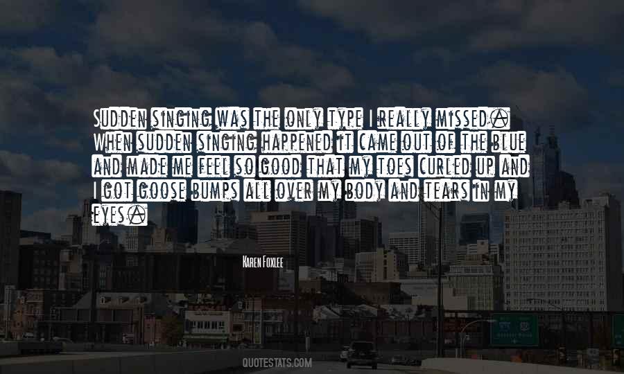 Curled Toes Quotes #920088