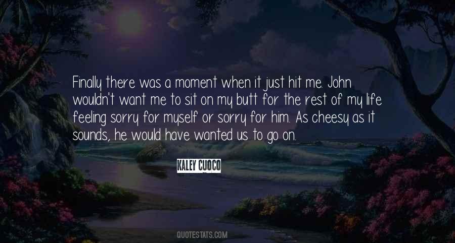 Was Sorry Quotes #26090