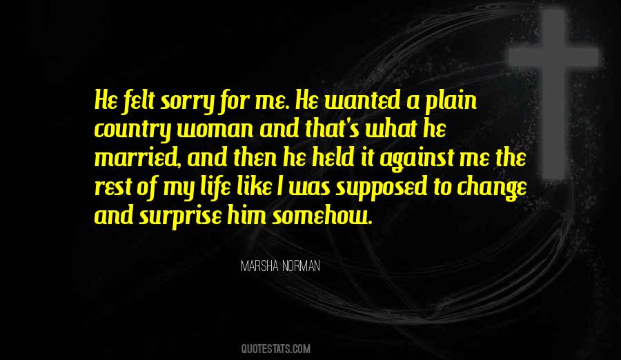Was Sorry Quotes #95019