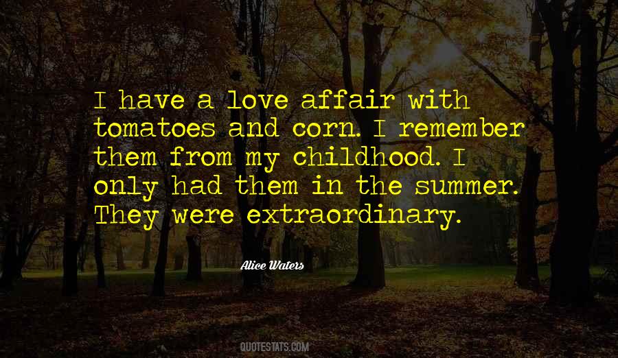 Quotes About Childhood Love #319442