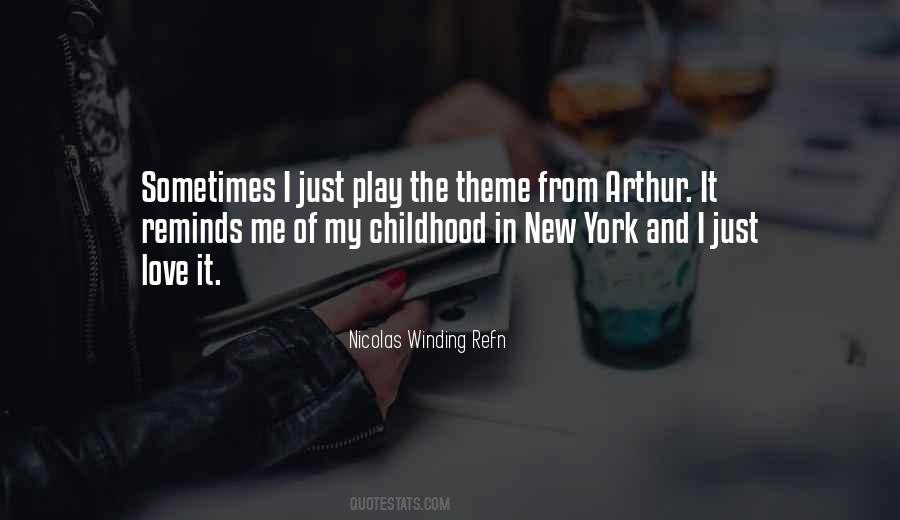 Quotes About Childhood Love #471753