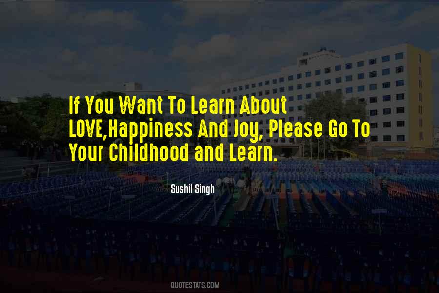 Quotes About Childhood Love #57120