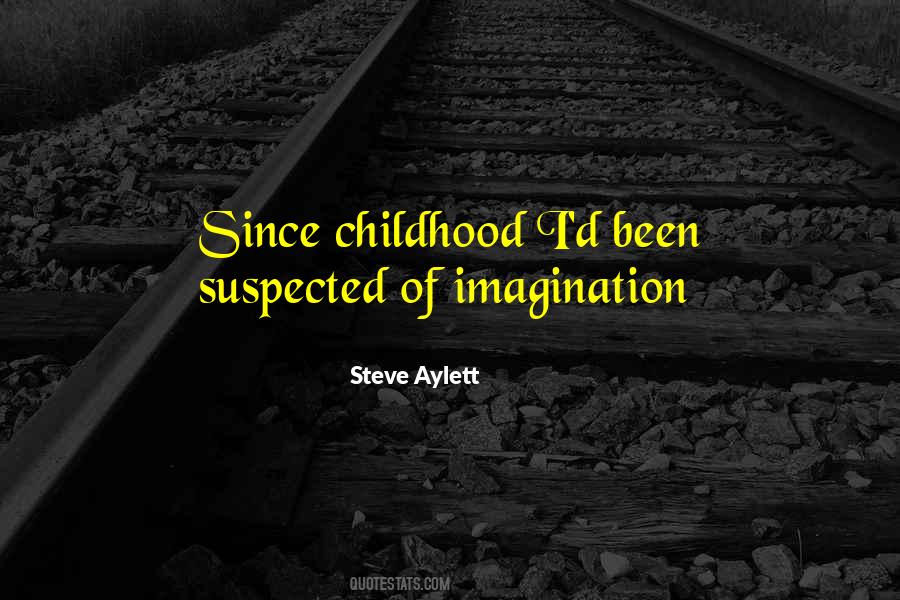 Quotes About Childhood Love #712018