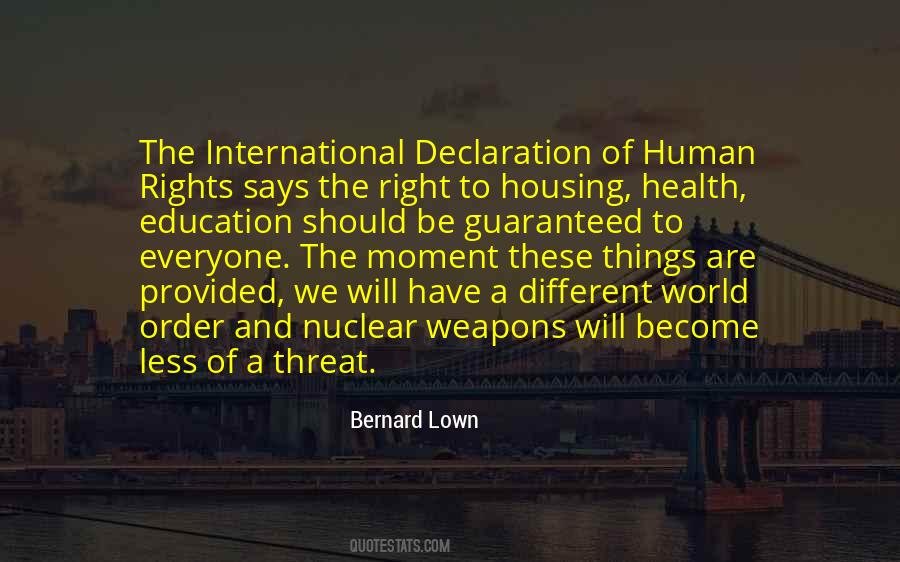 Quotes About Declaration Of Human Rights #362131