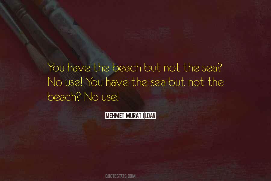 Quotes About Sea Beach #893581