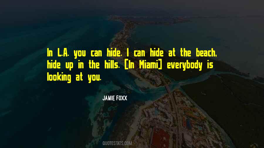 Quotes About Miami Beach #1162665